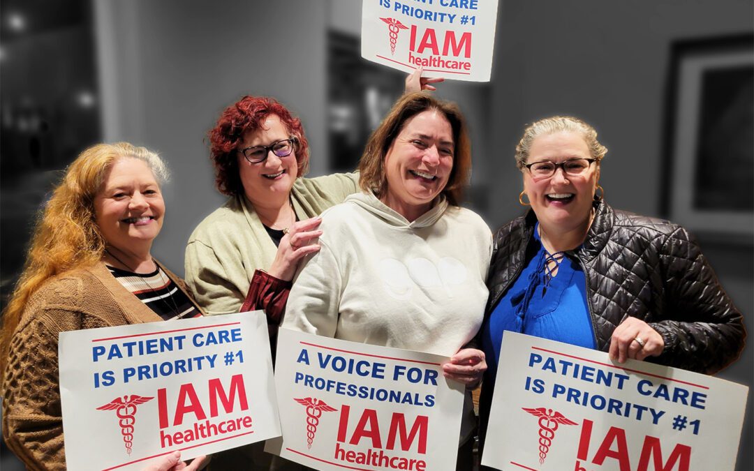 District 751, IAM Healthcare Teaming Up to Bring Rights to Washington State Healthcare Workers